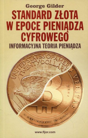 Standard Złota W Epoce Pieniądze Cyfrowego Książka