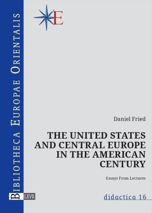 The United States And Central Europe Fried Daniel