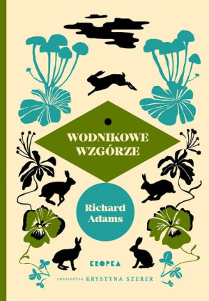 Wodnikowe Wzgórze Adams Richard Książka