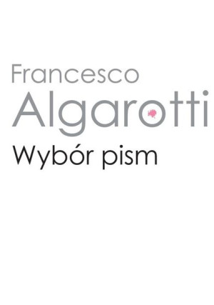 Wybór Pism Algarotti Francesco Książka