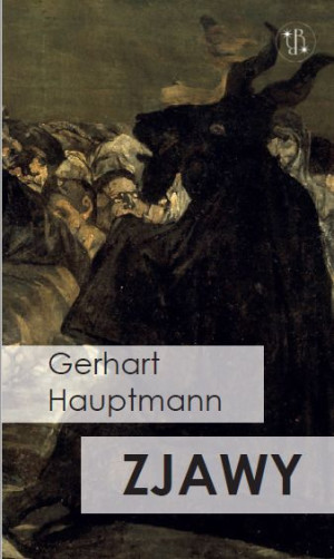 Zjawy Hauptmann Gerhart Książka Eperons Ostrogi