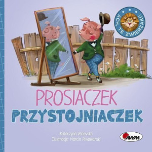 Ach Te Zwierzaki Prosiaczek Przystojniaczek