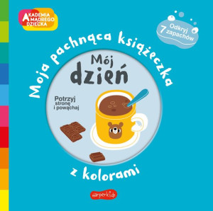 Akademia Mądrego Dziecka Mój Dzień Książka