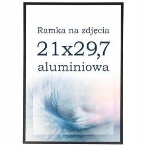 Ramka A4 ramki na zdjęcia 21x30 aluminiowa czarna