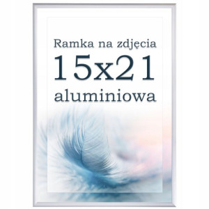 Ramka na zdjęcia 15x21 aluminiowa srebrna ramki A5