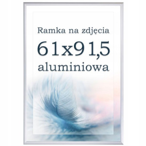 Ramka 61x91,5 aluminiowa srebrna ramki na zdjęcia