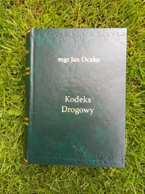 Księga. "Kodeks Drogowy" mgr Jan Oczko