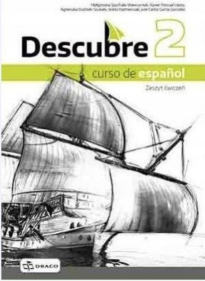 Descubre 2 Curso de espano Zeszyt ćwiczeń 2019
