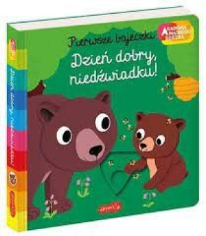 Dzień dobry, niedźwiadku! Akademia mądrego dziecka