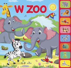 Książka dźwiękowa w ZOO Zwierzątka 8 Dźwięków