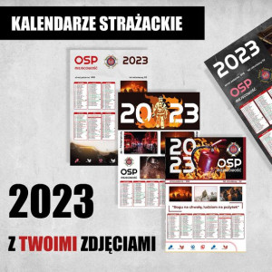 Kalendarze Strażackie Dwustronne Twoje Zdjęciex300
