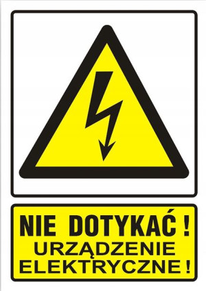 Tablica Znak Nie Dotykać Niebezp Dla Życia 74x105
