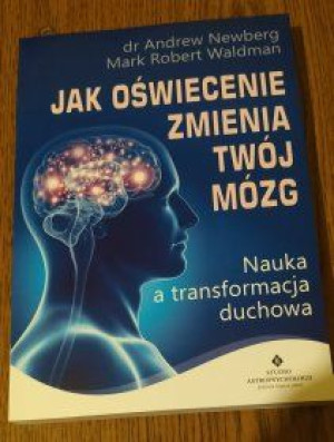 Jak oświecenie zmienia twój mózg