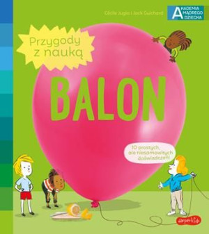 Balon akademia mądrego dziecka Celile Jugla