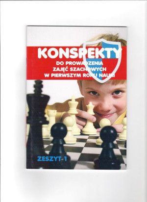 Konspekty do prowadzenia zajęć szachowych, część 1