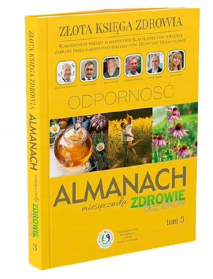 Almanach 3 Złota Księga Zdrowia ODPORNOŚĆ