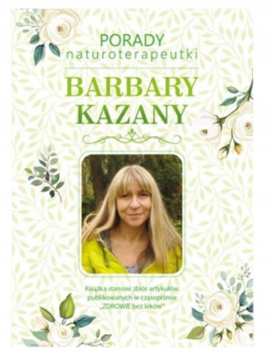 Książka Porady Naturoterapeutki Barbary Kazany