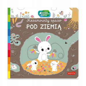Spacer Pod Ziemią Książka Akademia Mądrego Dziecka