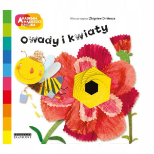 Owady I Kwiaty Książka Akademia Mądrego Dziecka