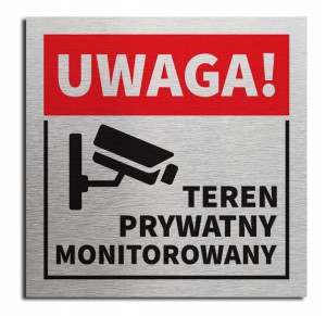 Tabliczka TEREN PRYWATNY MONITOROWANY 10x10 cm__