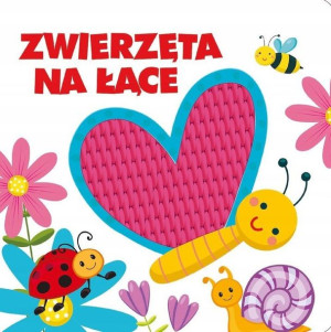Książeczka Sensoryczna Zwierzęta na łące Dotykowa