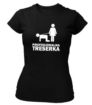 Koszulka damska PROFESJONALNA TRESERKA