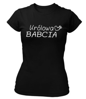 Koszulka damska KRÓLOWA BABCIA