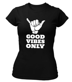 Koszulka damska GOOD VIBES ONLY Lifestyle