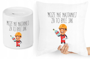Dla Budowlańca Zestaw Poduszka + Skarbonka