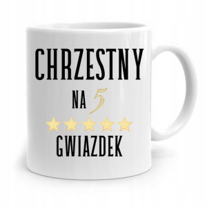 Dla Chrzestnego Chrzestnej Kubek Na Prezent