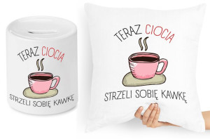 Dla Cioci Zestaw Poduszka + Skarbonka Prezent