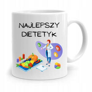 Dla Dietetyka Dietetyczki Kubek Najlepszy Dietetyk