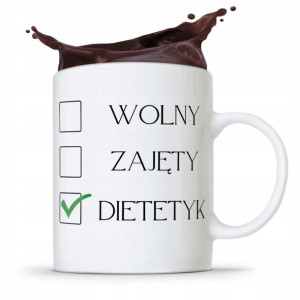 Dla Dietetyka Dietetyczki Kubek Wolny Zajęty
