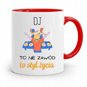 Dla Dja Muzyka Kubek Czerwony Dj To Styl Życia