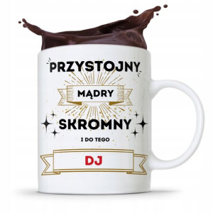 Dla Dja Muzyka Kubek Przystojny Mądry Skromny