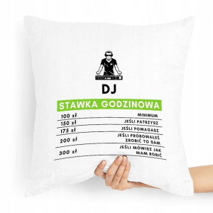 Dla Dja Muzyka Prezent Poduszka Stawka Godzinowa