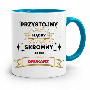 Dla Drukarza Kubek Błękitny Na Prezent Na Urodziny