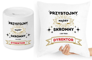Dla Dyrektora Zestaw Poduszka + Skarbonka Prezent