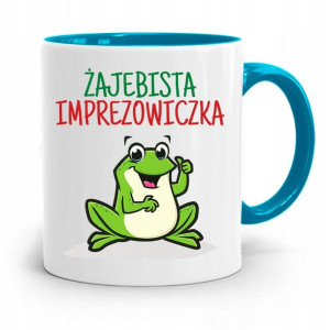 Dla Imprezowicza Imprezowiczki Kubek Błękitny