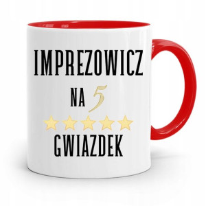 Dla Imprezowicza Imprezowiczki Kubek Czerwony