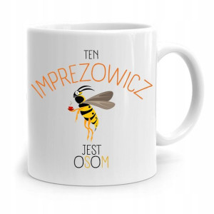 Dla Imprezowicza Imprezowiczki Kubek Na Prezent