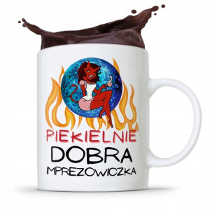 Dla Imprezowicza Imprezowiczki Kubek Na Prezent