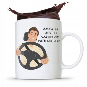 Dla Instruktora Kubek Prezent Zaufaj Mi!