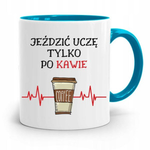 Dla Instruktora Prawa Jazdy Kubek Błękitny Prezent
