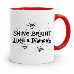 Dla Jubilera Kubek Czerwony Shine Bright Like