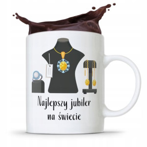 Dla Jubilera Kubek Na Prezent Najlepszy Na Świecie