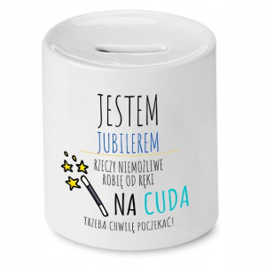 Dla Jubilera Prezent Skarbonka Jestem Jubilerem