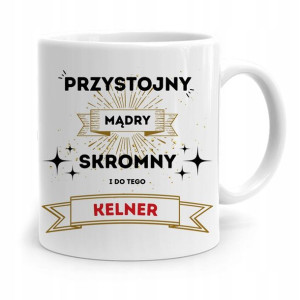 Dla Kelnera Kubek Na Prezent Przystojny Mądry