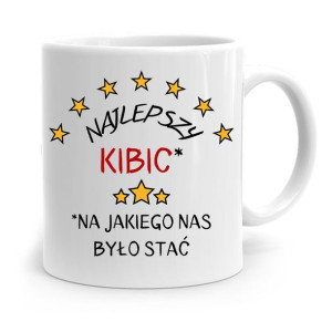 Dla Kibcia Kibola Fana Kubek Najlepszy Kibic