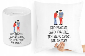 Dla Krawca Krawcowej Zestaw Poduszka + Skarbonka